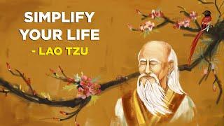 4 Ways To Simplify Your Life - Loa Tzu Taoism