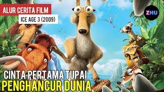 PETUALANGAN KE TEMPAT PARA DINOSAURUS YANG BELOM PUNAH • Alur Cerita Film Ice Age 35