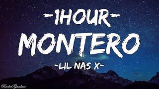 Lil Nas X - MONTERO Lyrics +1HOUR