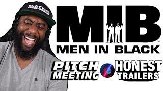 Men in Black  Pitch Meeting Vs. Honest Trailers Reaction