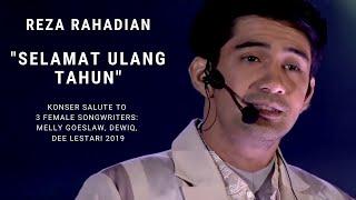 Reza Rahadian - Selamat Ulang Tahun Konser Salute Erwin Gutawa to 3 Female Songwriters