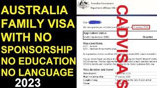 Apply for Australias Family Visa without Education Sponsor or IELTs