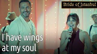 I have Wings at My Soul   Bride of Istanbul - İstanbullu Gelin
