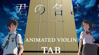 Your Name Medley Kimi no na wa - Animated Violin Tab