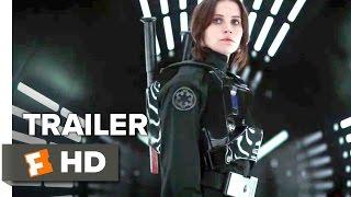 Rogue One A Star Wars Story Official Teaser Trailer #1 2016 - Felicity Jones Movie HD