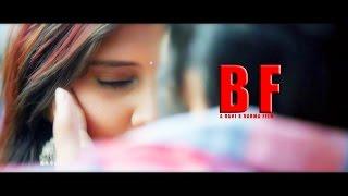 BF  Telugu Short Film 2017  Directed By Ravi S Varma