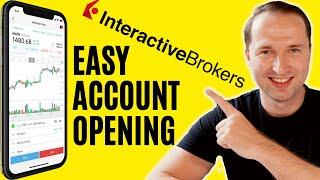 How To Open An Interactive Brokers Account  Easy Way To Get Your IBKR Account