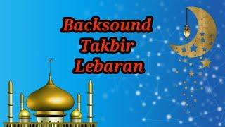 Backsound  Eid Al-Fitr