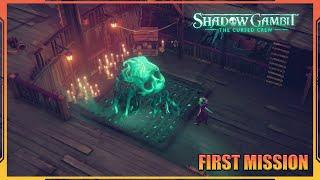 Shadow Gambit The Cursed - First Mission Gameplay  DEMO