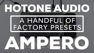 Hotone Ampero - A Handful of Factory Presets