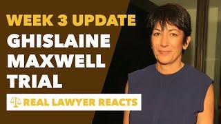 Lawyer Reacts Ghislaine Maxwell Trial Week 3 Witnesses