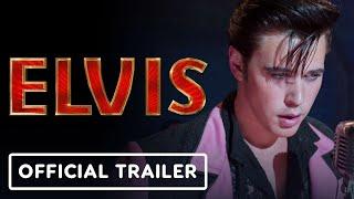 Elvis - Official Trailer 2022 Austin Butler Tom Hanks