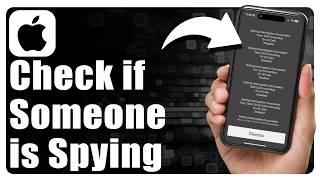 How To Check If Someone Is Spying On Your Phone