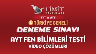 1. TÜRKİYE GENELİ DENEME SINAVI AYT FEN BİLİMLERİ TESTİ VİDEO ÇÖZÜMLERİ