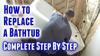 How to Replace a Bathtub Step By Step