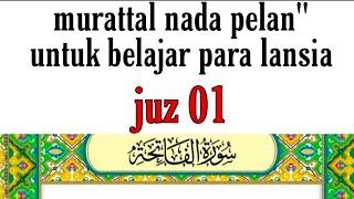 Irama membaca al quran yang mudah di juz 1.   #juz1