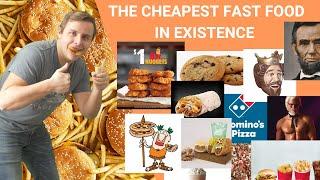 What is the Cheapest Fast Food that You Can Buy?