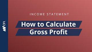 Income Statement How to Calculate Gross Profit