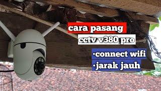 Cara pasang cctv v380 pro