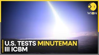 US test launches Minuteman III nuclear missile  World News  WION