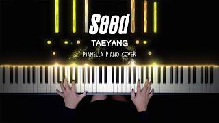 TAEYANG - 나의 마음에 Seed  Piano Cover by Pianella Piano