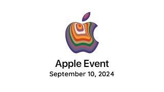 Apple September Event 2024 - NEW LEAKS