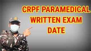 Crpf paramedical written exam 2022