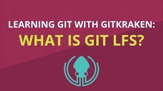 What is Git LFS? Advanced Git Tutorial