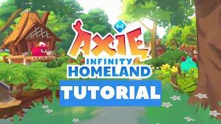 Axie Infinity Homeland Tutorial