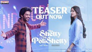 Miss Shetty Mr Polishetty Telugu Teaser  Anushka Shetty  Naveen Polishetty  Mahesh Babu P