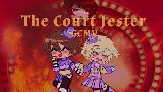 The Court Jester  GCMV  OC Story  Slight Trigger Warning  READ DESC IF CONFUSED ABOUT STORY