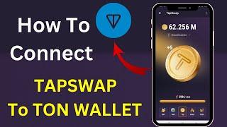 How To Connect Tapswap To Ton Wallet