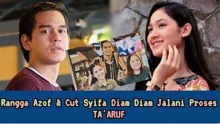 Rangga Azof & Cut Syifa Akan Menikah?