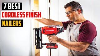  Best Cordless Finish Nailers of 2023  TOP 7 Best Cordless Finish Nailers of 2023