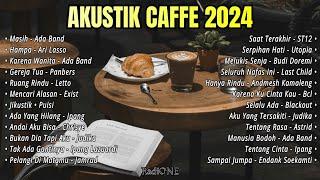 Lagu Akustik Santai 2024  Pilihan Lagu Caffe Terbaru Yang Enak Didengar Buat Kerja