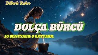 DOLÇA BÜRCÜ. Həftəlik bürc proqnozu 30 SENTYABR-6 OKTYABR