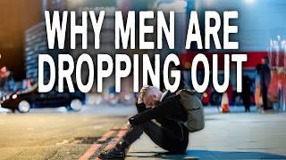 Why 10 Million Men Have Given Up on Work...