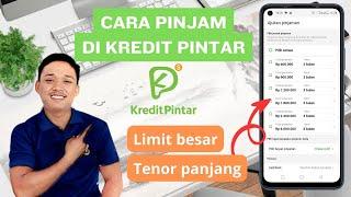 CARA MENGAJUKAN PINJAMAN DI KREDIT PINTAR