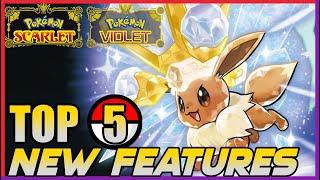 TOP 5 NEW FEATURES in Pokemon Scarlet and Violet - Nintendo Switch