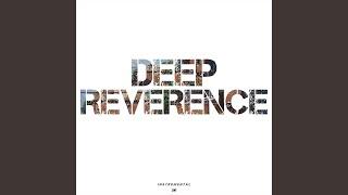 Deep Reverence Instrumental