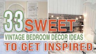 33 Sweet Vintage Bedroom Decor Ideas To Get Inspired