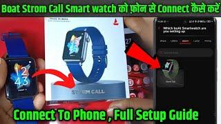 boAt Storm Call Ko Phone Se Kaise Connect Kare  BoAt Storm Call Connect To Phone Full Setup Guide 