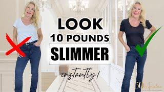 HOW TO INSTANTLY LOOK 10 POUNDS SLIMMER  DOS AND DONTS