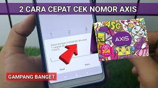 2 Cara Cek Nomor Axis Terbaru 2024