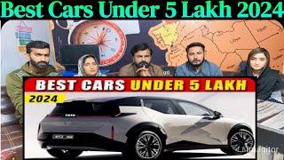 Best Cars Under 5 Lakh 2024  Cars in 5 Lakh in India