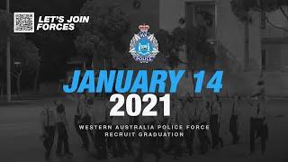 WA Police Force - Recruit Graduation Ceremony - 14 January 2021