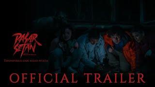 Pasar Setan - Official Trailer