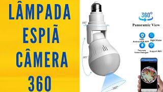 Lâmpada Espiã Câmera 360 Wifi com Visão Noturna  Câmera de Segurança