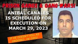 Scheduled Execution 032923 Anibal Canales Jr. – Texas Death Row – Telford Unit Prison Gangs