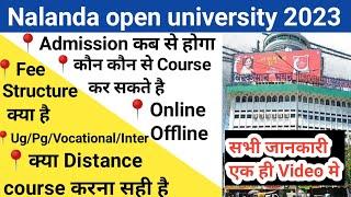 Nalanda open university Admission 2023 पूरी जानकारी AdmissionFeeCourseUgPgVocational